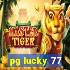 pg lucky 77